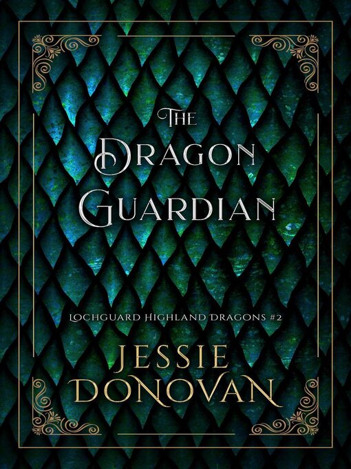 Title details for The Dragon Guardian by Jessie Donovan - Available